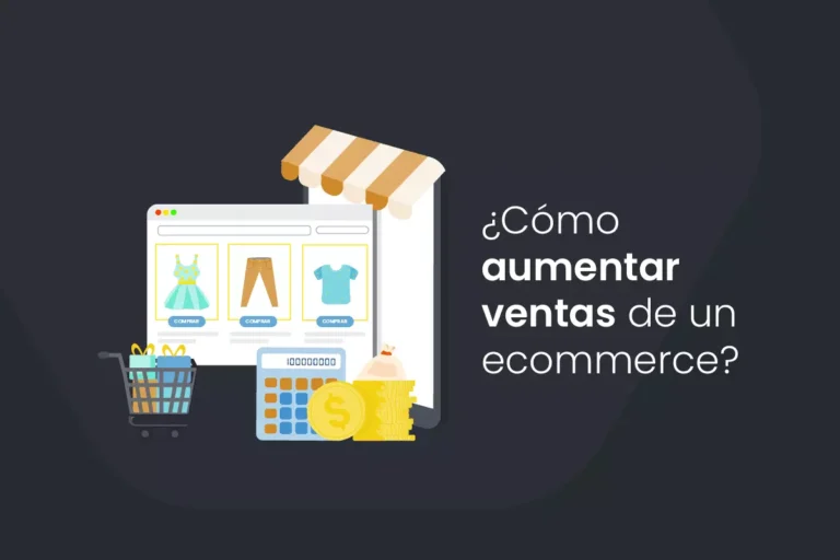 como aumentar las ventas de un e-commerce