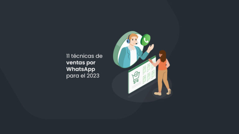 11 técnicas de ventas por WhatsApp para el 2024