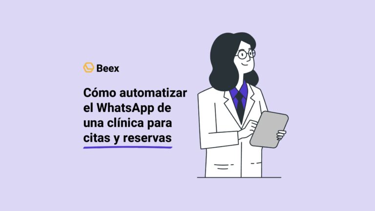 Cómo automatizar el WhatsApp de una clínica para citas y reservas