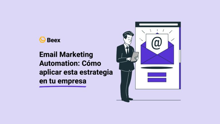 Email Marketing Automation: Cómo implementar esta estrategia en tu empresa 