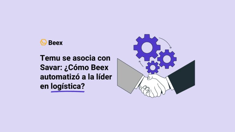 Temu se asocia con Savar: ¿Cómo Beex automatizó a la líder en logística?