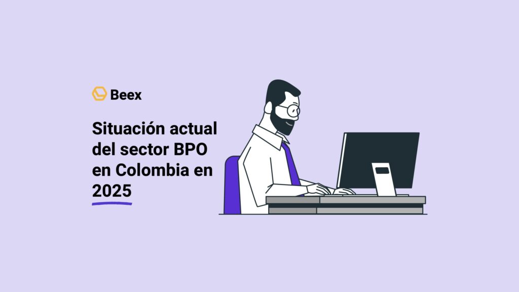 Situación actual del sector BPO en Colombia en 2025