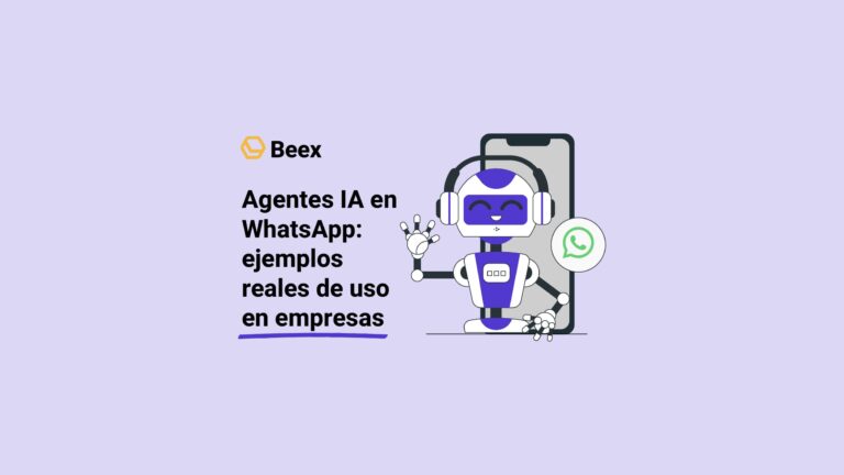 Agentes IA en WhatsApp: Ejemplos reales de uso en empresas