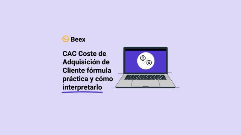 CAC Coste de Adquisición de Cliente fórmula práctica y cómo interpretarlo